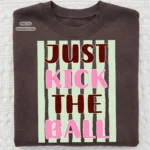 Art Joy Print Just Kick The Ball Stripe Shirt PNG