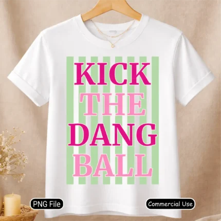Art Joy Print Kick The Dang Ball Stripes Shirt PNG