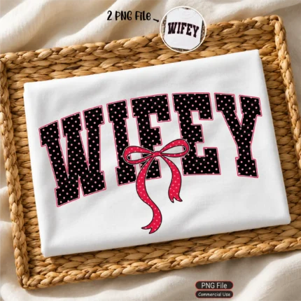 Art Joy Print Wifey Shirt PNG